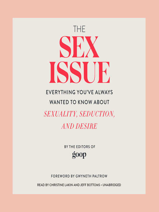 Title details for The Sex Issue by The Editors of GOOP - Available